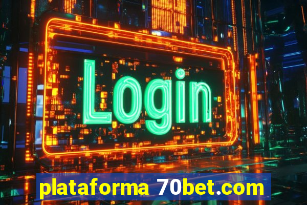 plataforma 70bet.com